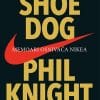 Naslovnica knjige SHOE DOG: Memoari osnivača Nikea - Phil Knight