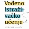 Naslovnica knjige VOĐENO ISTRAŽIVAČKO UČENJE: Učenje u 21. stoljeću - Carol C. Kuhlthau, Leslie K. Maniotes, Ann K. Caspari
