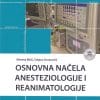 Naslovnica knjige OSNOVNA NAČELA ANESTEZIOLOGIJE I REANIMATOLOGIJE - Morena Milić, Tatjana Goranović