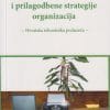 Naslovnica knjige INOVACIJSKA INTELIGENCIJA I PRILAGODBENE STRATEGIJE ORGANIZACIJA: Hrvatska tehnološka poduzeća - Juraj Perković