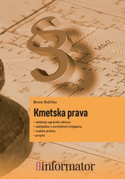 KMETSKA PRAVA Naslovnica knjige KMETSKA PRAVA - Bruno Ružička