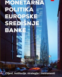 MONETARNA POLITIKA EUROPSKE SREDIŠNJE BANKE