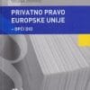 Naslovnica knjige PRIVATNO PRAVO EUROPSKE UNIJE: Opći dio - Tatjana Josipović