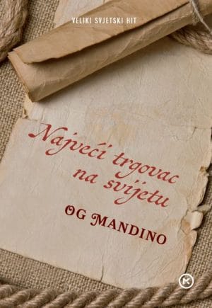 Naslovnica knjige NAJVEĆI TRGOVAC NA SVIJETU - Og Mandino
