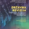 Naslovnica knjige DRŽAVNA REVIZIJA: Pretpostavka odgovornosti i transparentnosti u javnom sektoru - V. Akrap, M. Brozović, I. Klešić