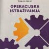 Naslovnica knjige OPERACIJSKA ISTRAŽIVANJA - Tunjo Perić