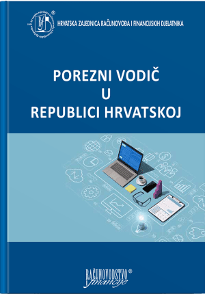 Naslovnica knjige POREZNI VODIČ U REPUBLICI HRVATSKOJ - Domagoj Bakran, Miljenka Cutvarić, Ivica Milčić
