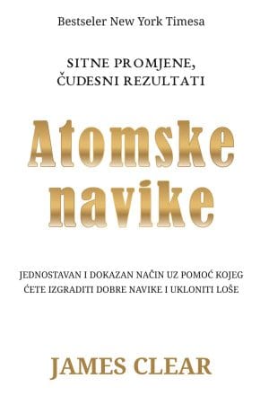 Naslovnica knjige ATOMSKE NAVIKE - James Clear