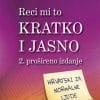 Naslovnica knjige RECI MI TO KRATKO I JASNO: Hrvatski za normalne ljude, 2. prošireno izdanje