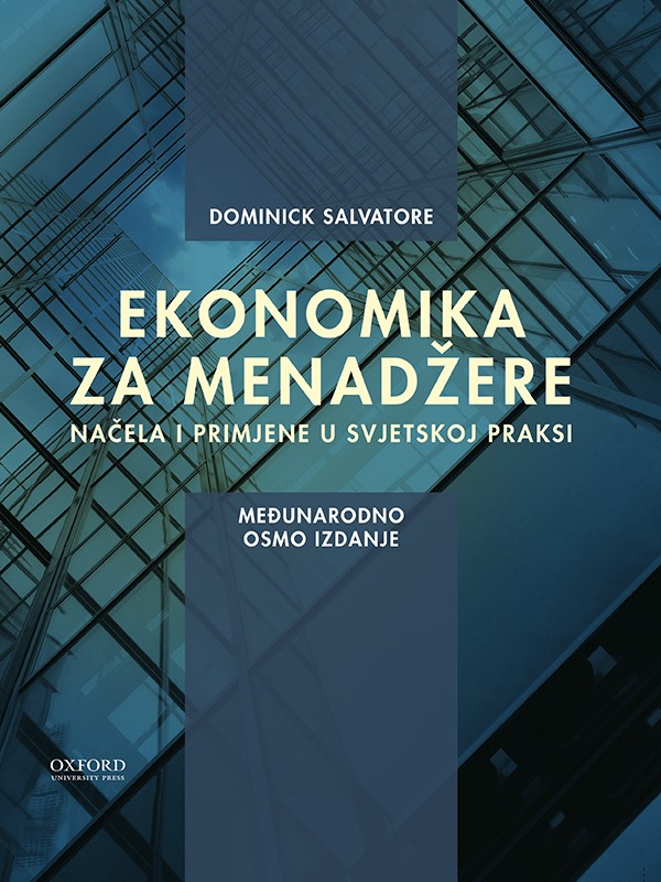 EKONOMIKA ZA MENADŽERE, 8. izdanje - Naruči svoju knjigu