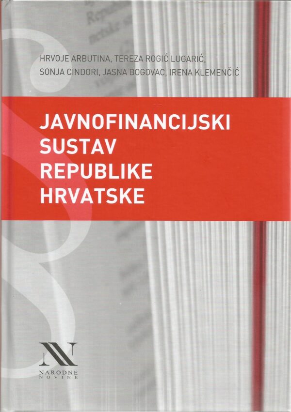 JAVNOFINANCIJSKI SUSTAV REPUBLIKE HRVATSKE - Naruči svoju knjigu