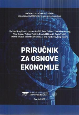 Naslovnica knjige PRIRUČNIK ZA OSNOVE EKONOMIJE - Mirjana Dragičević, Marko Družić, Fran Galetić