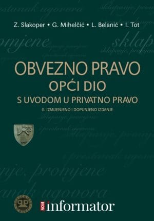 Naslovnica knjige OBVEZNO PRAVO OPĆI DIO: S uvodom u privatno pravo