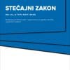 Naslovnica knjige STEČAJNI ZAKON: Redakcijski pročišćeni tekst s napomenama uz pojedine odredbe i pojmovnim kazalom - Marijana Petković