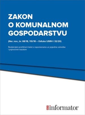 Naslovnica knjige ZAKON O KOMUNALNOM GOSPODARSTVU: Redakcijski pročišćeni tekst s napomenama, poveznicama i pojmovnim kazalom
