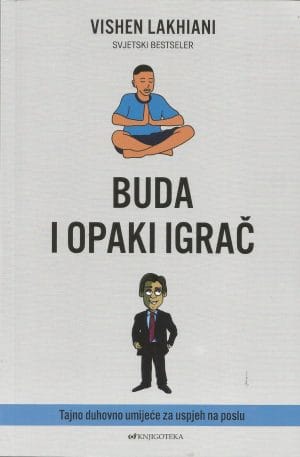 Naslovnica knjige BUDA I OPAKI IGRAČ - Vishen Lakhiani