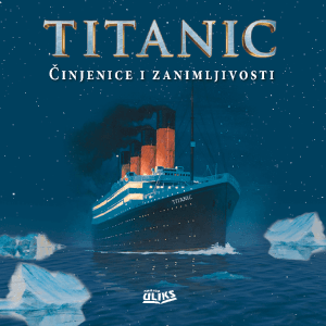 Naslovnica knjige TITANIC: činjenice i zanimljivosti - Slobodan Novković