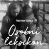Naslovnica knjige OSOBNI LEKSIKON: Lirska autobiografija - Velimir Srića