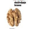 Naslovnica knjige ZNANOST I UMJETNOST DOŽIVLJAJA HRANE - Daniela Angelina Jelinčić