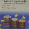 Naslovnica knjige NextGenerationEU i fondovi Europske unije: u višegodišnjem financijskom okviru 2021. - 2027. Europska perspektiva - Ivica Kustura