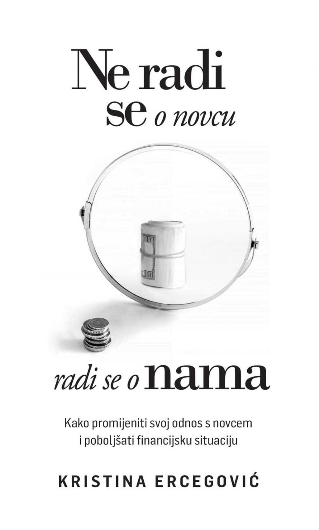 Stop Ne Radi NE RADI SE O NOVCU, RADI SE O NAMA | Poslovna knjižara UM