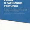 Naslovnica knjige ZAKON O PARNIČNOM POSTUPKU: Redakcijski pročišćeni tekst s napomenama uz pojedine odredbe i pojmovnim kazalom - Marijana Petković