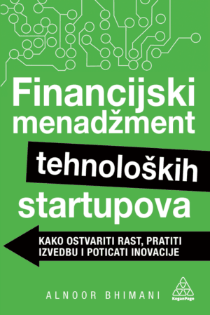FINANCIJSKI MENADŽMENT TEHNOLOŠKIH STARTUPOVA