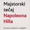 MAJSTORSKI TEČAJ NAPOLEONA HILLA