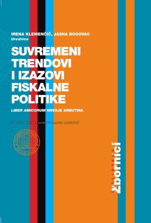 SUVREMENI TRENDOVI I IZAZOVI FISKALNE POLITIKE