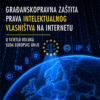 GRAĐANSKOPRAVNA ZAŠTITA PRAVA INTELEKTUALNOG VLASNIŠTVA NA INTERNETU